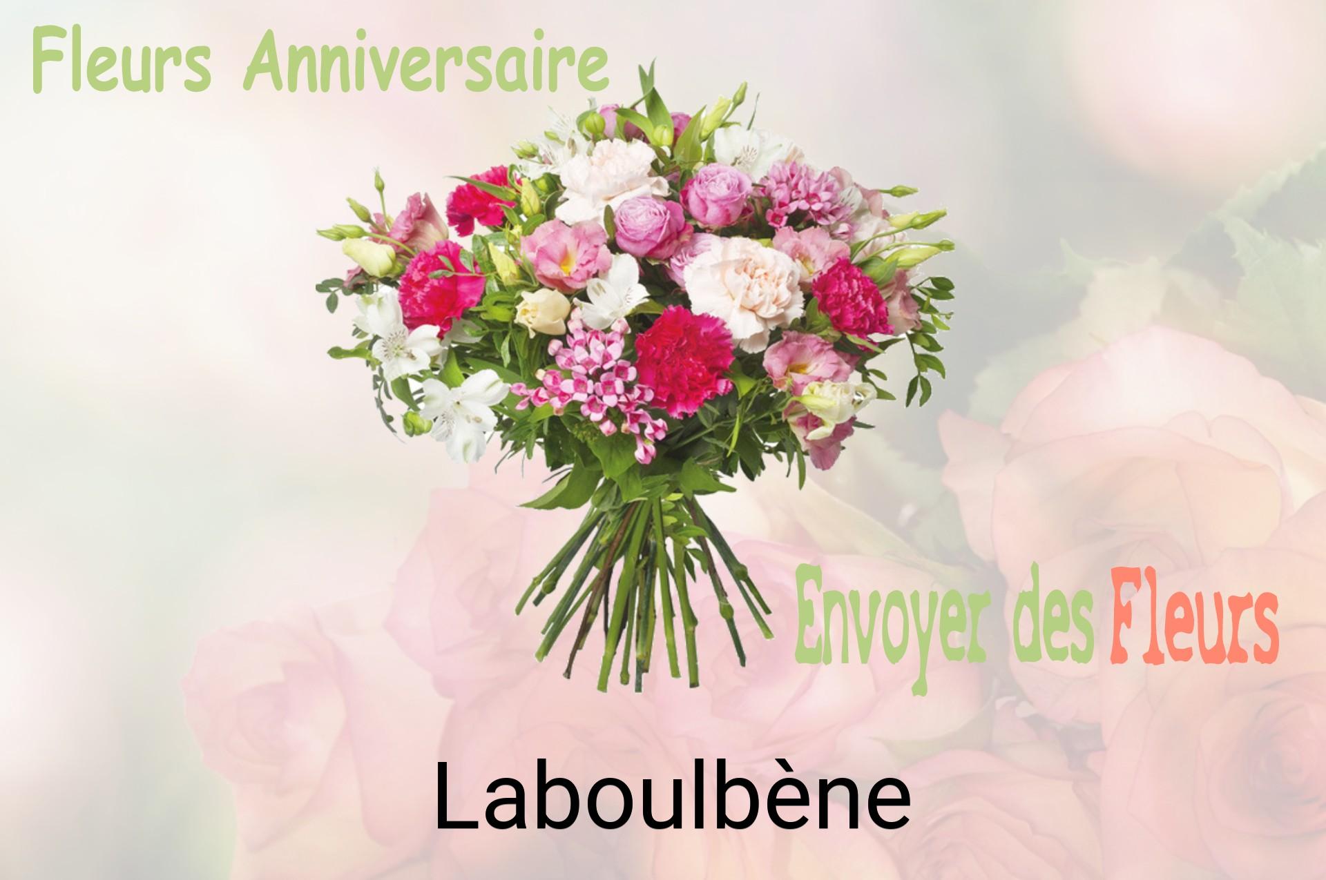 Bouquet de fleurs d’anniversaire livré à Laboulbène